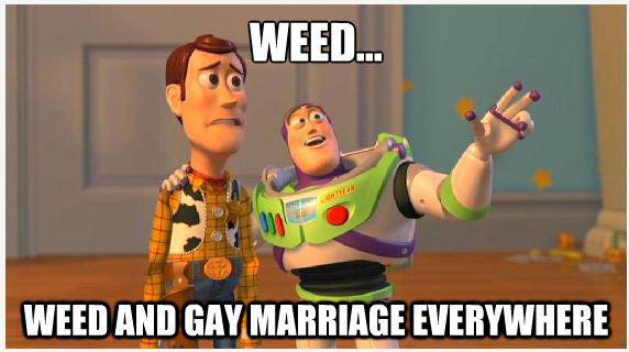 Weed Memes Gay Marriage